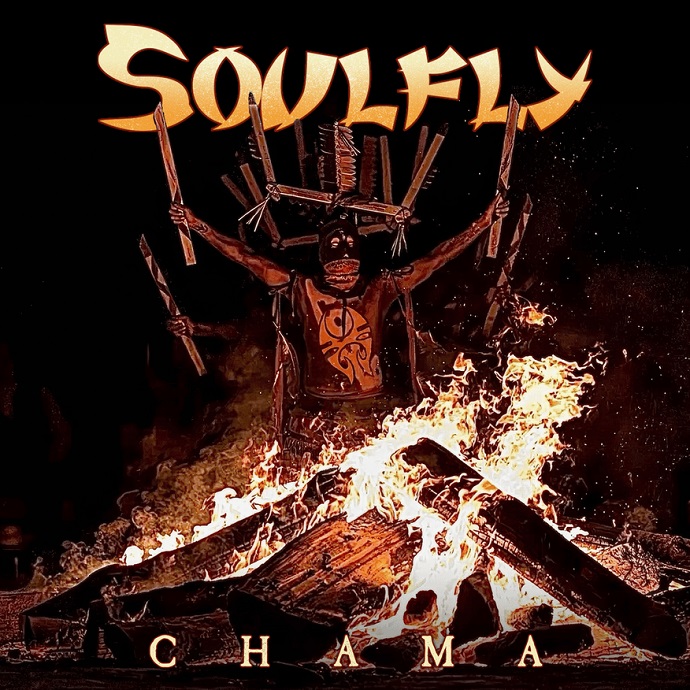 Soulfly — Chama (2025)