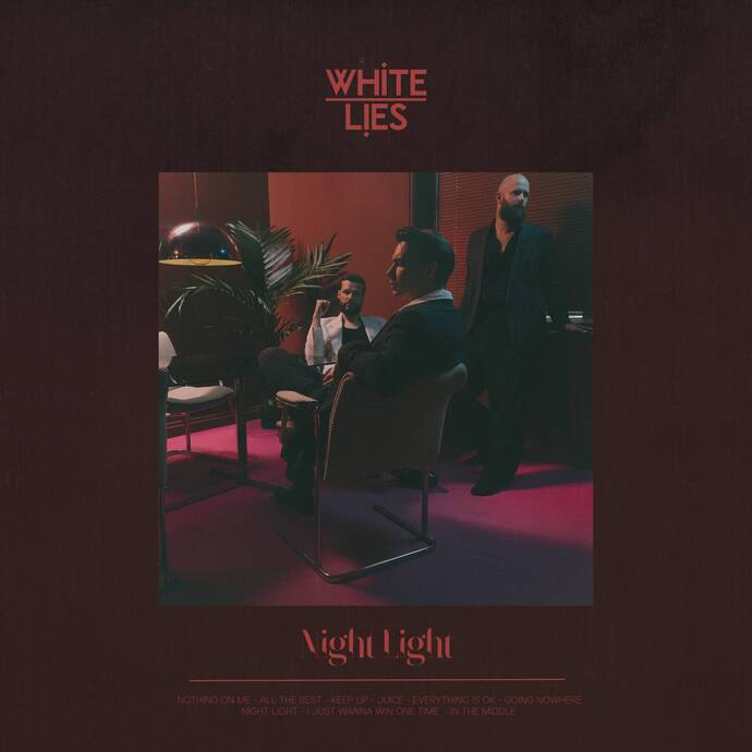 White Lies – Night Light (2025)
